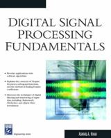 Digital Signal Processing Fundamentals (Electrical and Computer Engineering Series) 1584502819 Book Cover