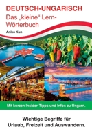 DEUTSCH-UNGARISCH Das „kleine“ Wörterbuch (German Edition) B0B36RFRV5 Book Cover