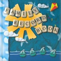 Family Record Book 0956607519 Book Cover