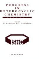Progress in Heterocyclic Chemistry, Volume 9 0080428010 Book Cover