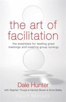 The Art of Facilitation 1869418174 Book Cover