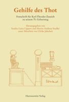 Gehilfe Des Thot: Festschrift Fur Karl-Theodor Zauzich Zu Seinem 75. Geburtstag Unter Mitarbeit Von Ulrike Jakobeit 3447102365 Book Cover