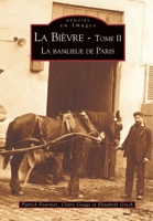 Bièvre - Tome II (La) 284253946X Book Cover
