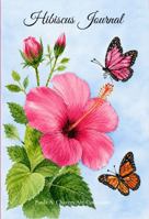 Hibiscus Journal B0HGGMMMCF Book Cover