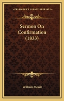 Sermon on Confirmation 1022073486 Book Cover