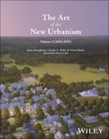 The Art of the New Urbanism, Volume 2: (2010 - 2025) 1394421443 Book Cover
