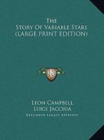 The Story Of Variable Stars 1169964931 Book Cover