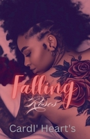 Falling Roses B0DPNPPN27 Book Cover