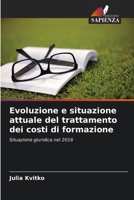 Evoluzione e situazione attuale del trattamento dei costi di formazione (Italian Edition) 6630170113 Book Cover