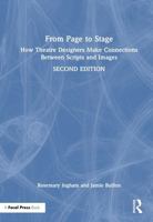 From Page to Stage: How Theatre Designers Make Connections Between Scripts and Images 1032109297 Book Cover