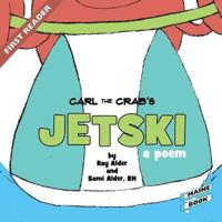 Carl the Crab's Jetski 198320126X Book Cover