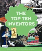 The Top Ten Inventors 1404810463 Book Cover