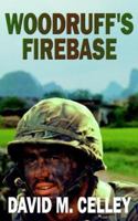 Woodruff's Firebase 1420884611 Book Cover