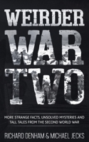 Weirder War Two 107138533X Book Cover