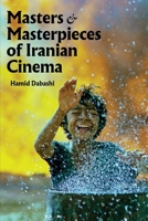 Masters and Masterpieces of Iranian Cinema 1949445542 Book Cover