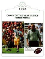 1998 Coach of the Year Football Manual 1571672656 Book Cover
