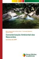 Caracterização Ambiental das Nascentes 6139668751 Book Cover