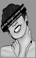 all the things I never said B0BW2PVGFG Book Cover