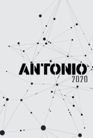 Terminkalender 2020: Für Antonio personalisierter Taschenkalender und Tagesplaner ca DIN A5 | 376 Seiten | 1 Seite pro Tag | Tagebuch | Wochenplaner (German Edition) 1675210683 Book Cover