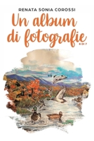 Un album di fotografie (Una Vita Da Amare) B09GJPCSTC Book Cover