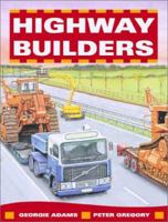 Highway Builders 1550374672 Book Cover