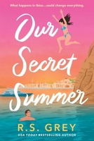 Our Secret Summer (Special Limited Edition) 0316600598 Book Cover