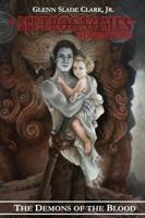 The Demons of the Blood: A Metrognomes Adventure 1618151258 Book Cover