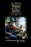 O Peregrino dos Ventos: Casulo das Almas (Portuguese Edition) B0CKMS47WN Book Cover