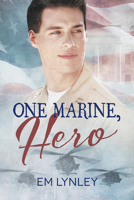 One Marine, Hero 1634763831 Book Cover