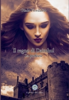 Il regno di Daimhul: La profezia (Frammenti di stelle) B0C9RYT78G Book Cover
