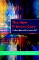 The New Primary Care 0335212514 Book Cover