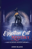 The Egyptian Cat Mystery 1500495433 Book Cover