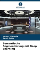 Semantische Segmentierung mit Deep Learning 6207263049 Book Cover