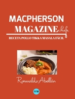Macpherson Magazine Chef's - Receta Pollo tikka masala f�cil 0464201977 Book Cover