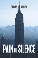 Pain of Silence 1424142571 Book Cover
