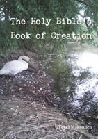 The Holy Bible's Book of Creation 0244733945 Book Cover