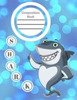 Shark Composition Book 1725001209 Book Cover