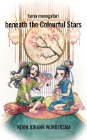beneath the Colourful Stars: tama monogatari - Geschichtensammlung (German Edition) 3384467043 Book Cover