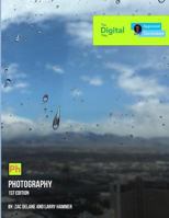 The Digital Way: Photography 1717993974 Book Cover
