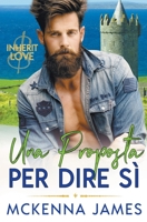 Una Proposta Per Dire Sì B0CCSQ89JT Book Cover