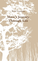 Mave's Journey Through Life 1471630749 Book Cover