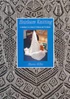 Heirloom Knitting 1898852758 Book Cover