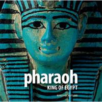 Pharaoh: King of Egypt 0714119989 Book Cover