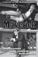 Maverick: A History of the Television Series B0C6BLTC4K Book Cover