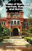 18 Tales of Romance, Adventure, Suspense and Humor 9367959125 Book Cover