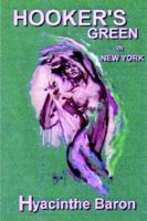 Hookers Green in New York: An Art Mystery 0974177628 Book Cover