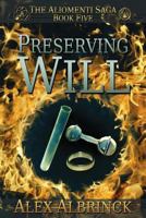 Preserving Will 1494498464 Book Cover
