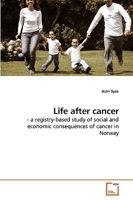 Life after cancer 3639184637 Book Cover
