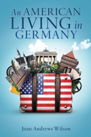 An American Living in Germany B0FLGN6HLL Book Cover