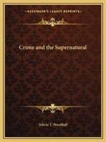 Crime and the Supernatural 1162587458 Book Cover